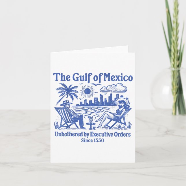 Gulf Of Mexico Funny Political  Card (Front)