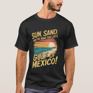 Gulf Of Mexico Oceanic Basin Tourist Spot Travel T-Shirt