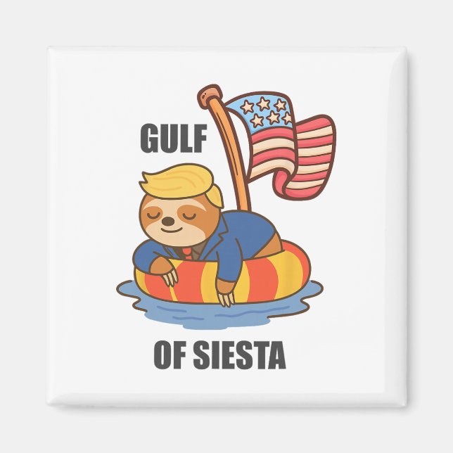 Gulf Of Siesta Funny Trump Sloth  Magnet (Front)