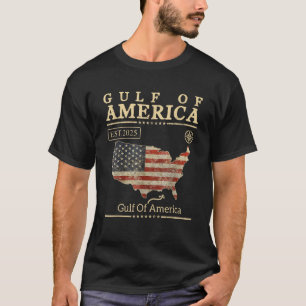 Gulf Of US America Est 2025 American Flag Map Gulf T-Shirt