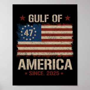 Gulf Of Usa America Est 2025 47th American Flag Gu Poster