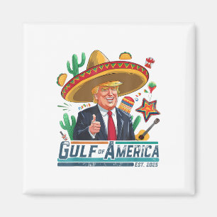 Gulf Of Usa America Est 2025 Cinco De Mayo Trump  Magnet
