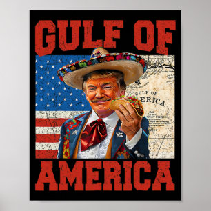 Gulf Of Usa America Est 2025 Trump 4th Of July  Poster