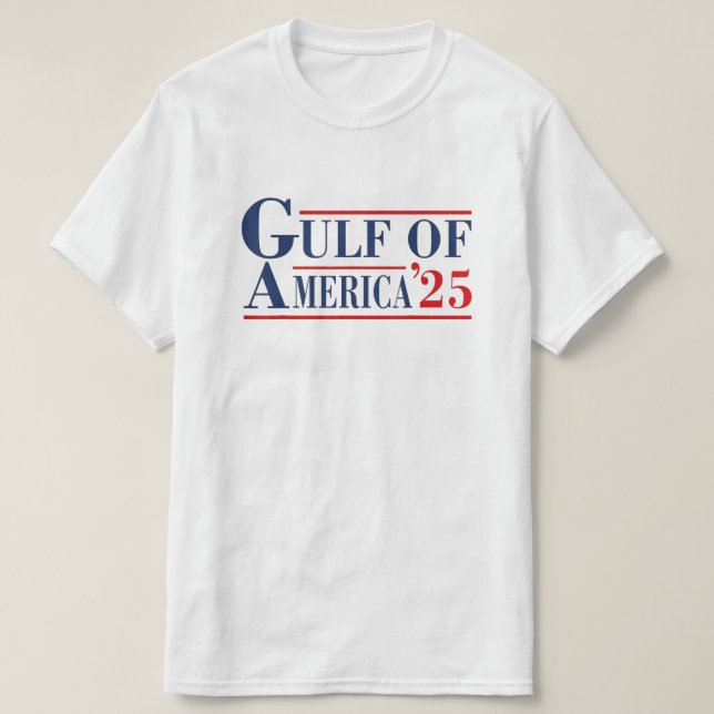 Gulf of USA America Funny Gulf of Mexico USA 2025  T-Shirt (Design Front)