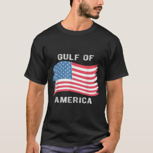 Gulf Of Usa America President Trump 2025 _4 T-Shirt