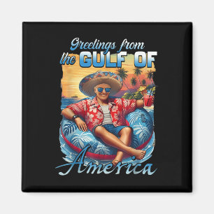 Gulf Of Usa America Trump Greeting From The Magnet