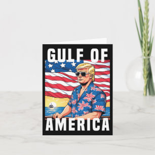 Gulf Of Usa America Trump Greeting From The Patrio Card