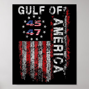 Gulf Of Usa America Trump Greeting From The Patrio Poster