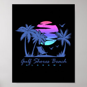 Gulf Shores Beach Alabama Spring Break Vacation Tr Poster