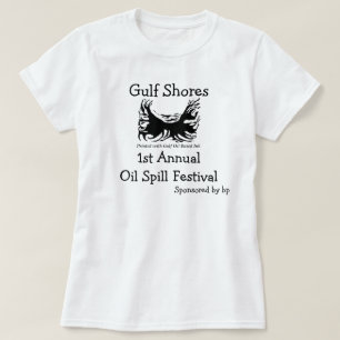 Gulf Shores Oil Spill Festival Shirt