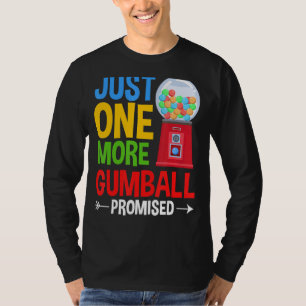 Gumball Machine Gum Ball Bubble Chewing Gum T-Shirt