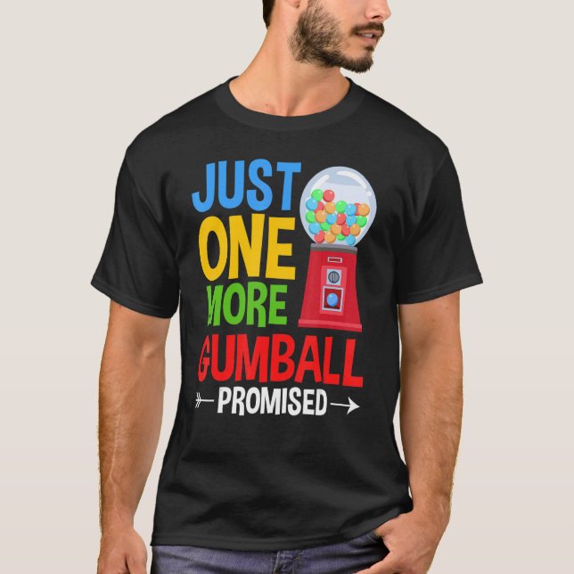 Gumball Machine Gum Ball Bubble Chewing Gum T-Shirt (Front)