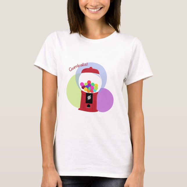 Gumballs! T-Shirt (Front)