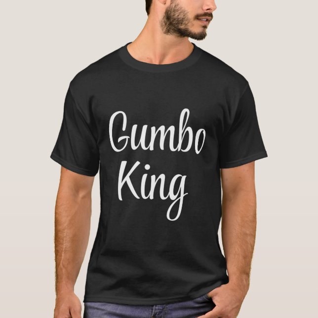 Gumbo King T-Shirt (Front)
