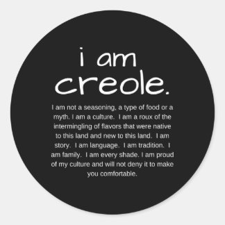 Gumbolife I Am Creole Classic Round Sticker
