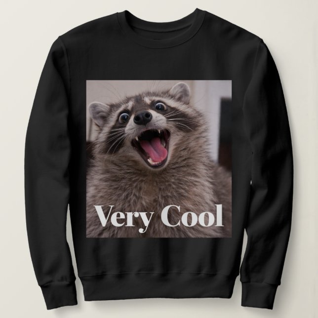 Gumbus Very Cool Racoon  Sweatshirt (Design Front)
