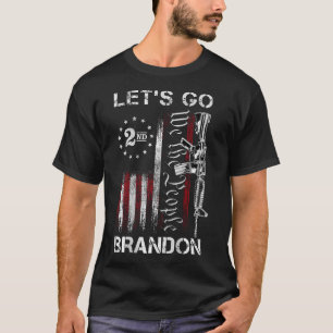 Gun American Flag Patriots Let's Go Brandon (ON BA T-Shirt