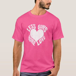 Gun Control Message Less Guns More Love T-Shirt