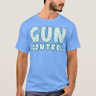 Gun Control Neon Sign T-Shirt