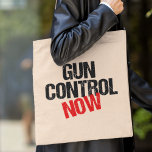 Gun Control Now Reform Guns Laws Political Tote Bag<br><div class="desc">It's time for our government to pass stronger gun laws and regulations to protect our citizens and lower our crime rates. I believe in background checks,  sensible gun laws,  and gun reform. Bold political tote bag that reads Gun Control Now for citizens against gun violence that recognise gun sense.</div>