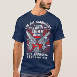 Gun Control Right To Bear Arms Tee for Gun