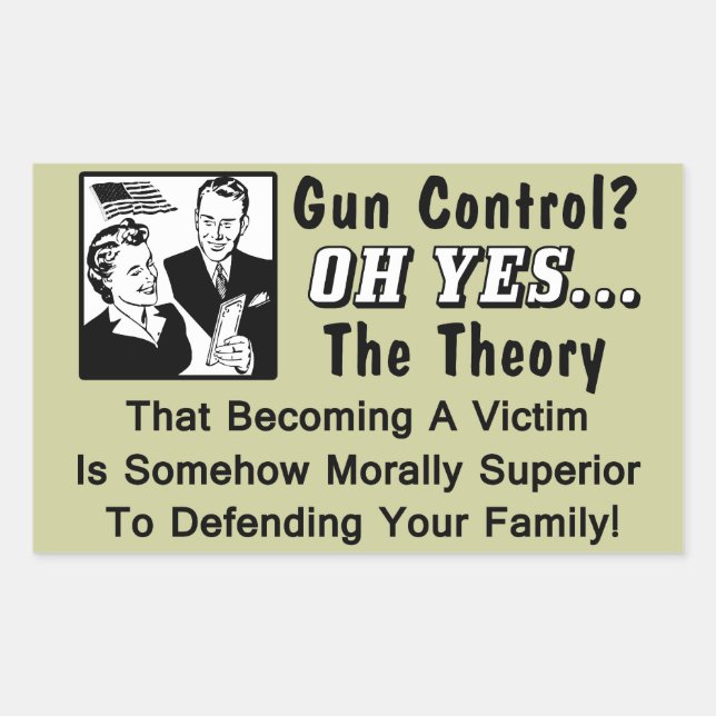 Gun Control? Theory Of A Victim! Rectangular Sticker (Front)