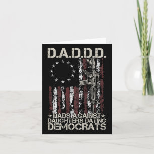 Gun Dads Against Daughters Dating Democrats (on Ba Card