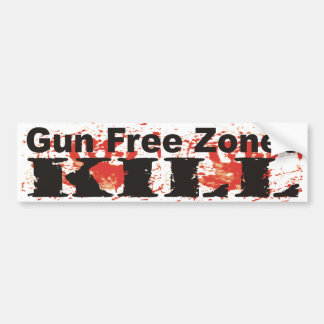 Gun Free Zones KILL Bumper Sticker