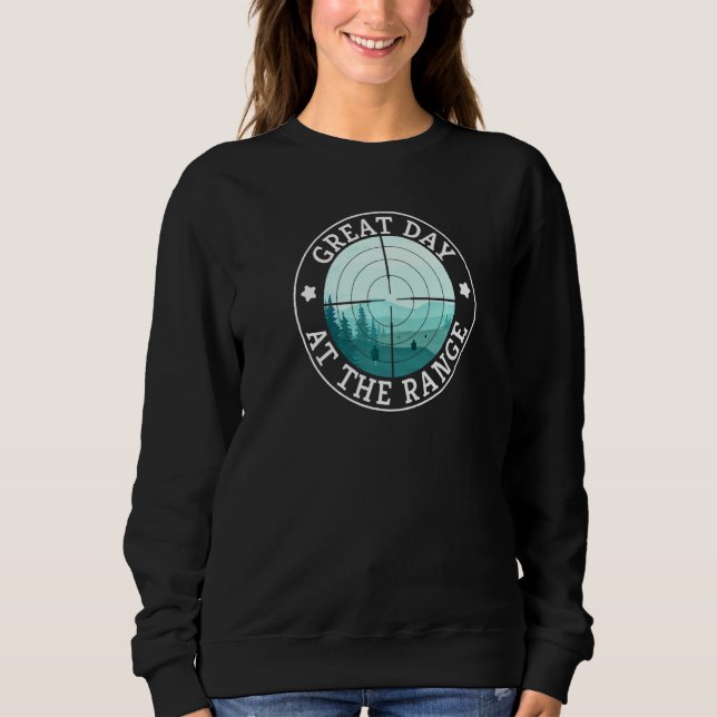 Gun Owner - Great Day At The Shooting Range - 2A S Sweatshirt (Front)