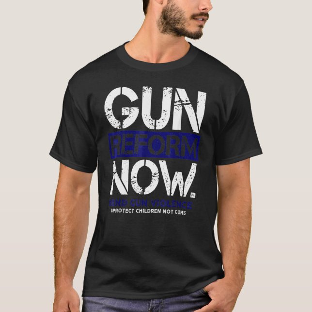 Gun Reform Now Enough End Gun Violence Awareness W T-Shirt (Front)