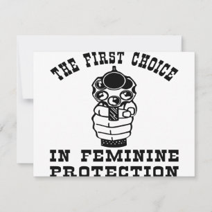 Gun The First Choice In Feminine Protection