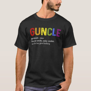 Guncle Definition LGBT Pride Color for Gay Uncle T-Shirt