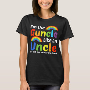 Guncle Gay Uncle Pride Color Rainbow  1 T-Shirt