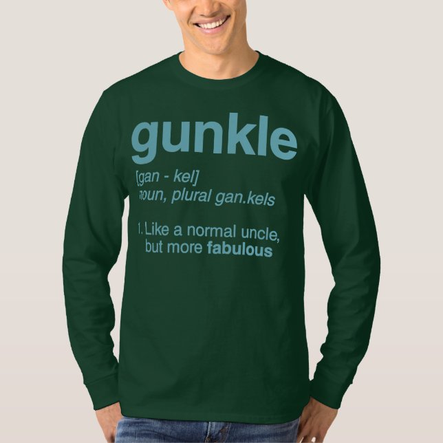 Gunkle Dictionary Definition Funny Gay Uncle T-Shirt (Front)