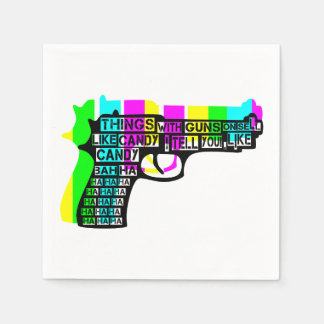 Guns and Candy Napkin