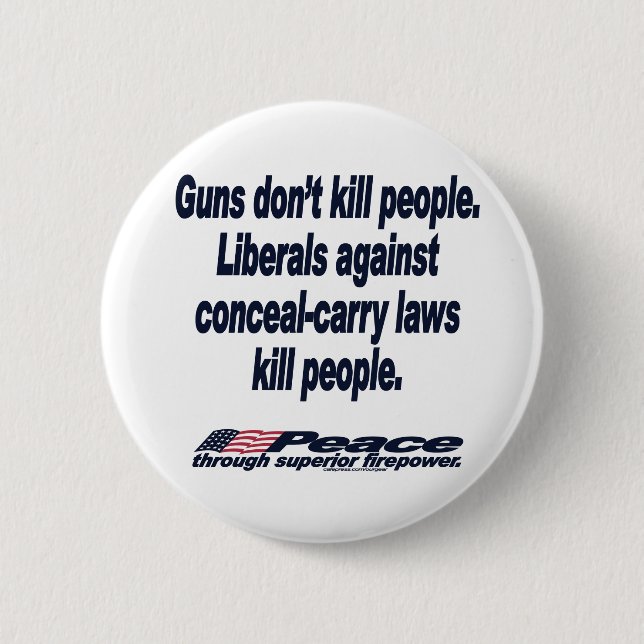 Guns Don't Kill People Button (Front)