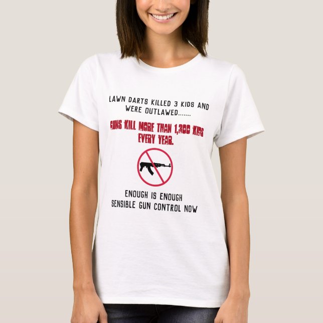 Guns kill 1,300 kids every year T-Shirt (Front)