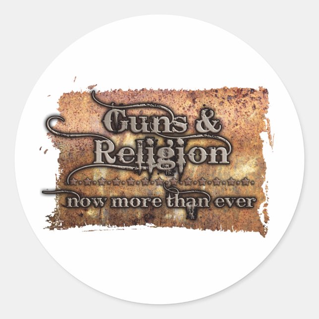 guns&religion classic round sticker (Front)