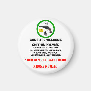 GUNS WELCOME MAGNET