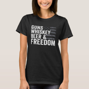 Guns Whisky Beer Freedom  Pro Gun Drinking Flag  G T-Shirt