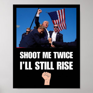 Gunshot - I'll Still Rise  Poster