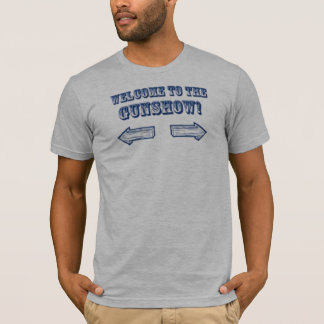 gunshow T-Shirt