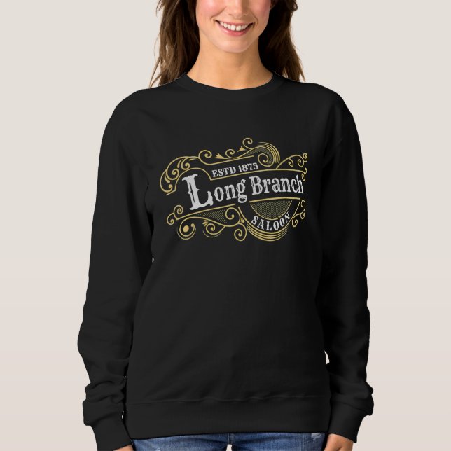 Gunsmoke Long Branch Saloon Sweatshirt (Front)