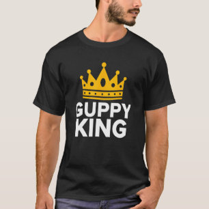 Guppy King Guppy Fish Aquarium 1 T-Shirt