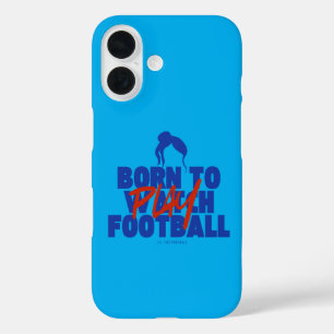 Gurl Born to Play Football iPhone 16 Case