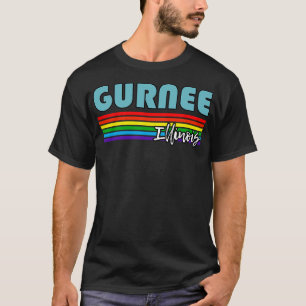 Gurnee Illinois Pride Gurnee LGBT Gift LGBTQ Suppo T-Shirt