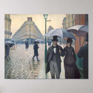 Gustave Caillebotte- Paris, a Rainy Day Poster