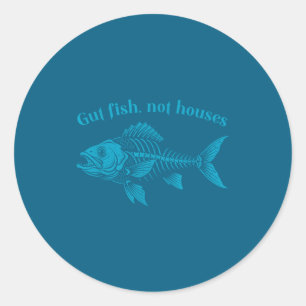 Gut Fish Not Houses, Coastal Conservation Ocean Lo Classic Round Sticker