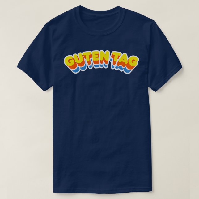 Guten Tag Retro Curve T-Shirt (Design Front)