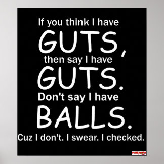 Guts Not Balls Black Poster